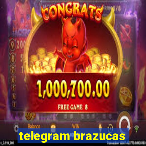 telegram brazucas